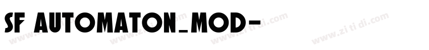 SF Automaton_mod字体转换